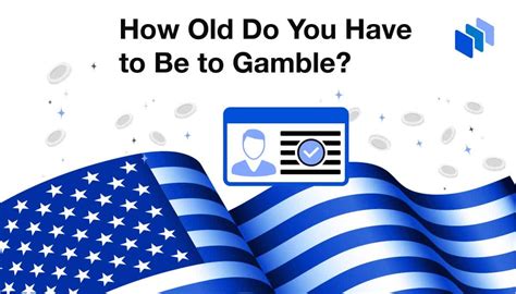 legal gambling age|how old to gamble in oklahoma.